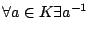 $\forall a\in K\exists a^{-1}$