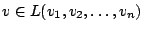 $v\in L(v_{1},v_{2},\ldots,v_{n})$